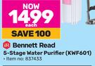 Bennett Read 5 Stage Water Purifier KWF601