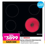 Bosch Series 4 Electric Hob PKE611B