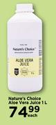 Nature's Choice Aloe Vera Juice-1Ltr Each