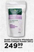 Health Connection Wholefoods Bovine Collagen Powder 350g-Each