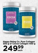 Happy Being Co. Pure Collagen 300g Or Cocoa Collagen 400g-Each