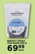 Nature's Choice Chia Seeds-250g Each