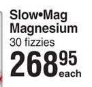 Slow-Mag Magnesium 30 Fizzies-Each