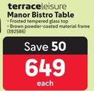 Terrace Leisure Manor Bistro Table