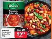 Rhodes Tomato & Onion Mix-3Kg Each