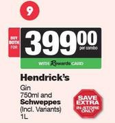 Hendrick's Gin 750ml & Schweppes 1L-Both For