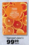 Food Lover's Juice-5L Each