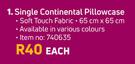 Single Continental Pillowcase-65cm X 65cm Each