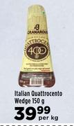 Italian Quattrocento Wedge-150g Per kg
