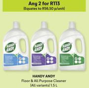 Handy Andy Floor & All Purpose Cleaner (All Variants)-For Any 2 x 1.5L