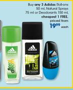 Adidas Roll-Ons-50ml,Natural Sprays-75ml Or Deodorants-150ml Each