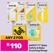 Safety 1st Baby Safety & Baby Grooming Range-For 2