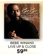 Bebe Winans Live Up & Close