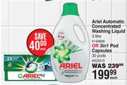 Ariel Automatic Concentrated Washing Liquid 3L Or 3 In 1 Pod Capsules 30 Pods-Each