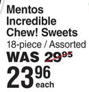 Mentos Incredible Chew Sweets 18 Piece Assorted-Each