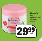 Johnson's Baby Aqueous Cream (Assorted)-350ml Each