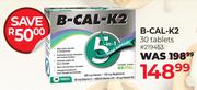 B-Kal-K2 30 Tablets