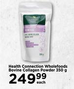 Health Connection Wholefoods Bovine Collagen Powder-350g Each