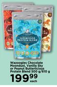 Wazoogles Chocolate Moondust, Vanilla Skya Or Peanut Butterlicious Protein Blend-500g/610g Each