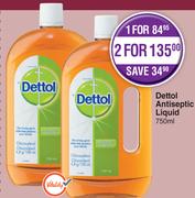 Dettol Antiseptic Liquid-For 2 x 750ml