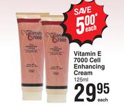 Vitamin E 7000 Cell Enhancing Cream-125ml Each