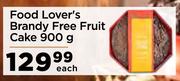 Food Lover's Brandy Free Fruit Cake-900g Each