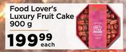 Food Lover's Luxury Fruit Cake-900g Each