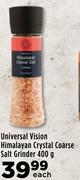 Universal Vision Himalayan Crystal Coarse Salt Grinder-400g Each