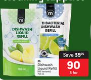 M Dishwash Liquid Refill (All Variants)-For 5 x 750ml