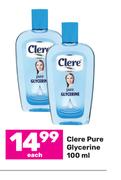Clere Pure Glycerine-100ml Each