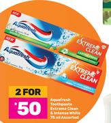 Aquafresh Toothpaste Extreme Clean & Intense White Assorted-For 2 x 75ml