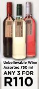 Unbelievable Wine Assorted-For Any 3 x 750ml