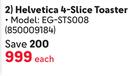 Eiger Helvetica 4 Slice Toaster EG-STS008-Each