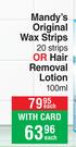 Mandy's Original Wax Strips (20 Strips) Or Hair Removal Lotion 100ml-Each