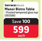 Terracelaisure Manor Bistor Table