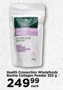 Health Connection Wholefoods Bovine Collagen Powder 350g-Each