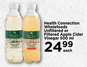 Health Connection Wholefoods Unfiltered Or Filtered Apple Cider Vinegar 500ml-Each