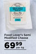 Food Lover's Semi Modified Cheese-Per kg