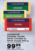 Lancewood Cheddar, Gouda, White Cheddar Or White Gouda-900g Each