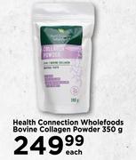 Health Connection Wholefoods Bovine Collagen Powder 350g-Each