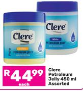 Clere Petroleum Jelly Assorted-450ml Each