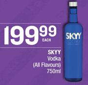 SKYY Vodka (All Flavours)-750ml Each