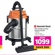 Bennett Read Titan 20 Wet & Dry Vacuum Cleaner