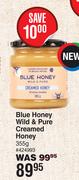 Blue Honey Wild & Pure Creamed Honey-355g