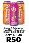 Super C Original Or Mixed Berry Sparkling Energy Drink-For Any 5 x 500ml