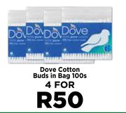 Dove Cotton Buds In Bag-For 4 x 100s