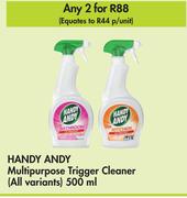 Handy Andy Multipurpose Trigger Cleaner (All Variants)-For 2 x 500ml