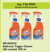 Mr Muscle Bathroom Trigger Cleaner (All Variants)-For 3 x 500ml