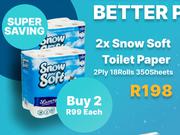 Snow Soft Toilet Paper 2Ply (18 Rolls, 350 Sheets)-For 2