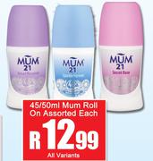 Mum Roll On Assorted-45/50ml Each